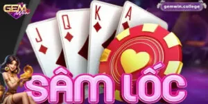 Khám Phá Sức Hấp Dẫn Của Game Bài Sâm Lốc Trên Gemwin 4 Khám Phá Sức Hấp Dẫn Của Game Bài Sâm Lốc Trên Gemwin